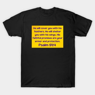 Bible Verse Psalm 91:4 T-Shirt